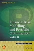 Bernhard Pfaff, Pfaff Bernhard - Financial Risk Modelling and Portfolio Optimization With R