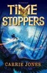 Carrie Jones, Jones Carrie - Time Stoppers