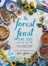 Blaine Brownell, Brownell Blaine, Erin Gleeson - The Forest Feast for Kids