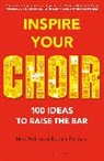 Mark De-Lisser, Mark Peckham De-Lisser, De-Lisser Mark, Dominic Peckham, Peckham Dominic - Inspire Your Choir