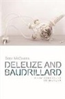 MCQUEEN, Sean McQueen, Mcqueen Sean - Deleuze and Baudrillard