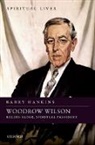 Barry Hankins, Barry (Professor of History Hankins, Hankins Barry - Woodrow Wilson