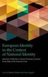 Bettina Westle, Bettina Segatti Westle, Segatti Westle, Paolo Segatti, Segatti Paolo, Bettina Westle... - European Identity in the Context of National Identity