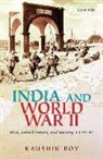 Dr. Kaushik Roy, Kaushik Roy - India and World War II
