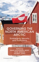 Dawn Alexandrea Bowles Berry, Dawn Bradley Bowles Berry, Nigel Berry Bowles, Dawn Berry, Dawn Alexandrea Berry, Nige Bowles... - Governing the North American Arctic