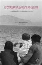 Manuel Jansen Borutta, Borutta, M. Borutta, Manue Borutta, Manuel Borutta, C Jansen... - Vertriebene and Pieds-Noirs in Postwar Germany and France