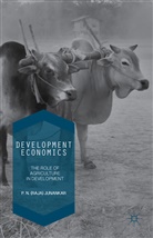P. N. Junankar, P. N. Junankar, P. N. (Raja) Junankar, N (Raja) Junankar, P N (Raja) Junankar - Development Economics