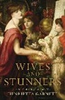 Henrietta Garnett - Wives and Stunners