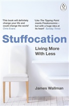 James Wallman, Wallman James - Stuffocation