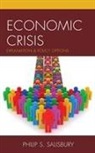 Philip S Salisbury, Philip S. Salisbury, Salisbury Philip S. - Economic Crisis Explanation Amp