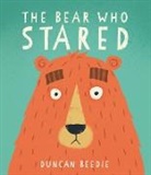 Duncan Beedie, Beedie Duncan, Duncan Beedie, Beedie Duncan - Bear Who Stared