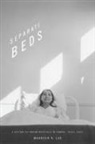 Maureen K Lux, Maureen K. Lux, Thomas J. Bossert, Gregory Marchildon - Separate Beds