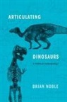 Brian Noble - Articulating Dinosaurs