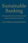 Blair Feltmate, Olaf Weber, Olaf Feltmate Weber - Sustainable Banking