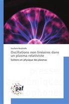 Soufiane Boukhalfa, Boukhalfa-s - Oscillations non lineaires dans