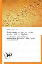 Abdelhamid Haouchine, Haouchine-a - Ressources en eau en zones
