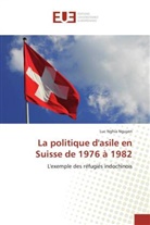 Luc Nghia Nguyen, Nguyen-l - La politique d asile en suisse de