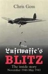 Chris Goss - The Luftwaffe's Blitz