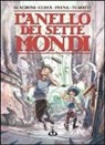 Gabriele Clima, Giovanni Gualdoni - L'anello dei sette mondi