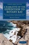 Watkin Tench - Narrative of the Expedition to Botany Bay