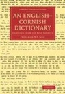 Frederick W. P. Jago - English-Cornish Dictionary