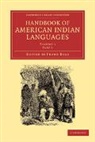Franz Boas, Franz Boas, Boas Franz - Handbook of American Indian Languages