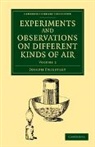 Joseph Priestley, Priestley Joseph - Experiments and Observations on Different Kinds of Air