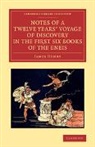 James Henry - Notes of a Twelve Years Voyage of Discovery in the First Six Books