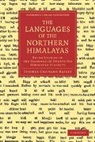 Thomas Grahame Bailey - Languages of the Northern Himalayas