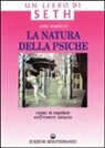 Jane Roberts - La natura della psiche