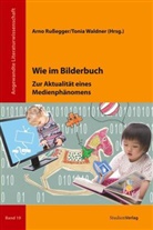 Arn Russegger, Arno Russegger, WALDNER, Waldner, Tonia Waldner - Wie im Bilderbuch