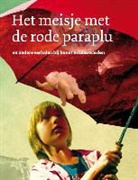Lida Dijkstra, Lida Dykstra, Roelof van der Schans - Het meisje met de rode paraplu