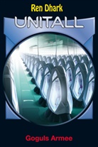 Achim Mehnert, Ben B. Black - Ren Dhark Unitall 32: Goguls Armee