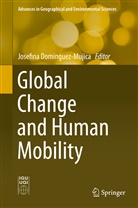Josefina Dominguez-Mujica, Josefin Domínguez-Mujica, Josefina Domínguez-Mujica - Global Change and Human Mobility