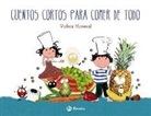 Violeta Monreal, Violeta Monreal - Cuentos cortos para comer de todo