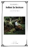Marcel Proust - Sobre la lectura