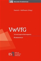 Daniela Heinemann, Daniela (Dr. Heinemann, Manuel Heinemann, Manuel J. Heinemann, Hoffm, Lutz Hoffmann... - VwVfG, Verwaltungsverfahrensgesetz, Kommentar