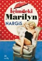 NARGIS Ismayilova - Icimdeki Marilyn