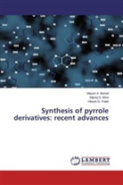 Manoj Bhoi, Manoj N Bhoi, Manoj N. Bhoi, Mayuri Borad, Mayuri A Borad, Mayuri A. Borad... - Synthesis of pyrrole derivatives: recent advances