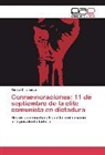 Renato Dinamarca - Conmemoraciones: 11 de septiembre de la elite comunista en dictadura