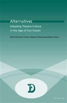 Vanessa Elaine Domine, Peter Eckersall, Peter Eckersall, Moriyama Naoto, Uchino Tadashi - Alternatives