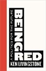 Ken Livingstone - Being Red