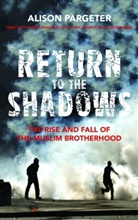 Alison Pargeter, Pargeter Alison - The Return of the Shadows