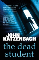 John Katzenbach - The Dead Student