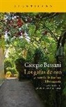 Giorgio Bassani - La novela de Ferrara 2. Las gafas de oro