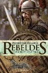 Pedro Santamaría Fernández - Rebeldes : las campañas de Sertorio en Hispania
