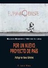 Héctor Illuecas, Manolo Monereo - Por un nuevo proyecto de país