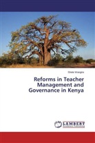 Shete Wangira - Reforms in Teacher Management and Governance in Kenya