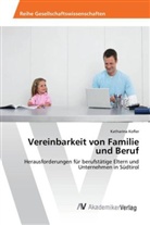 Katharina Kofler - Vereinbarkeit von Familie und Beruf