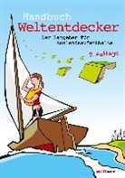 Jens Hirschfeld Annike B. Henrix, Annike Henrix, Jen Hirschfeld, S Möller-Andres - Handbuch Weltentdecker